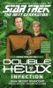 [Star Trek: Double Helix 01] • Star Trek · The Next Generation - 071 - Double Helix 1 - Infection